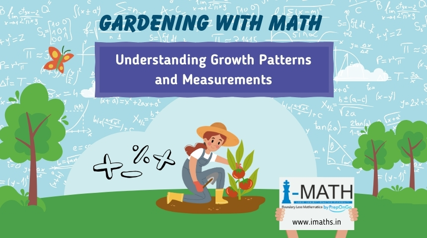 Gardening with Math