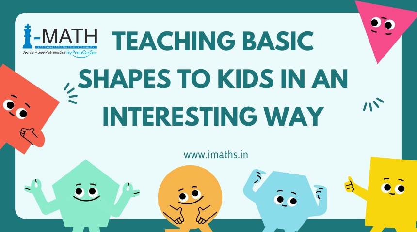 Teaching Basic Shapes to Kids In an Interesting Way