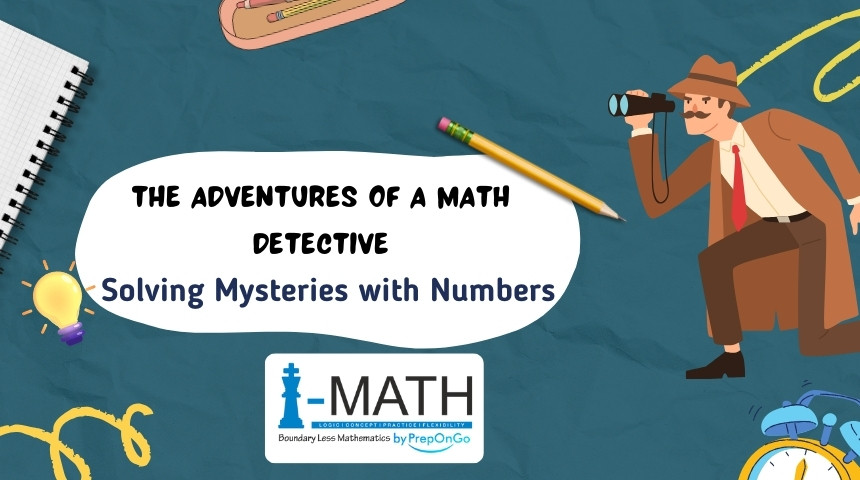 The Adventures of a Math Detective